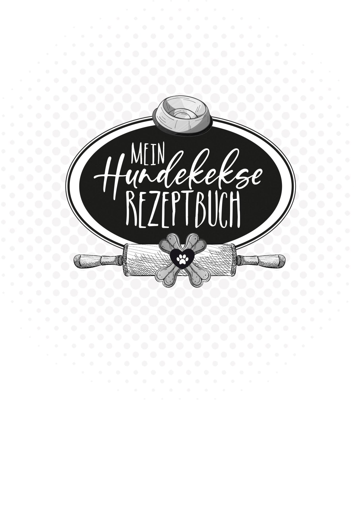 Mein Hundekekse Rezeptbuch (Digital) - Monsoon Publishing
