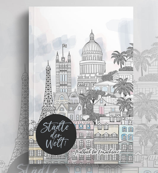 Städte der Welt Malbuch für Erwachsene (Buchdruck) - Monsoon Publishing