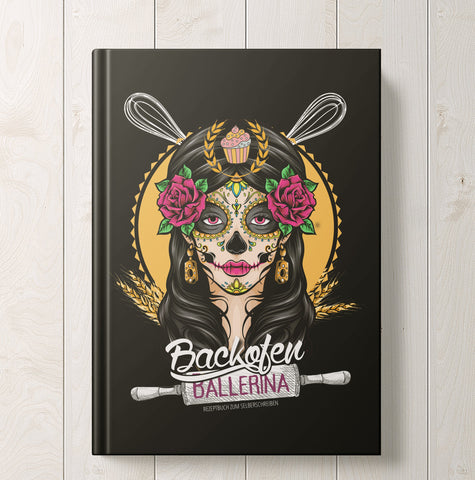 backofen ballerina sugarskull rezeptbuch zum eintragen