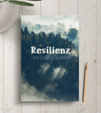 resilienz zitate & eigene gedanken tagebuch
